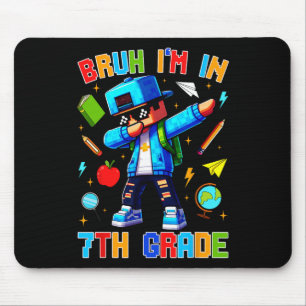 Alfombrilla De Ratón Hermano, estoy en 7º grado haciendo dabbing divert