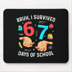 Alfombrilla De Ratón Hermano sobreviví 67 días de escuela divertido sei