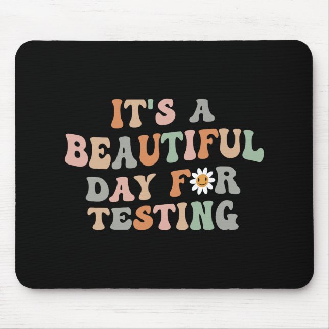 Alfombrilla De Ratón Hermoso Día De Prueba Día De Enseñanza Groovy (Frente)