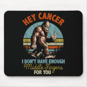 Alfombrilla De Ratón Hey Cáncer No Tengo Suficientes Dedos Medianos Par