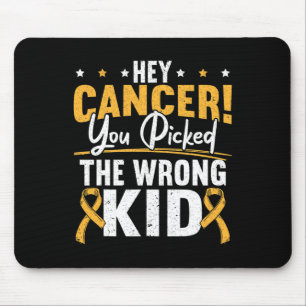 Alfombrilla De Ratón Hey Cáncer Que Has Recogido El Cáncer Infantil Equ