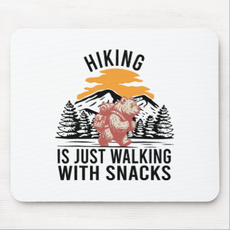 Alfombrilla De Ratón Hiking Is Just Walking With Snacks Funny Bear Hiki