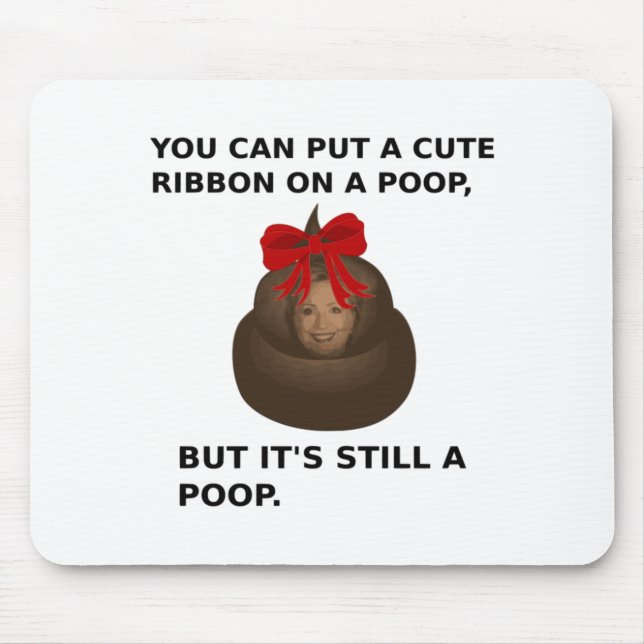 Alfombrilla De Ratón Hillary Poop (Frente)