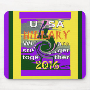 Alfombrilla De Ratón Hillary por el presidente de EE.UU. Estamos unidos
