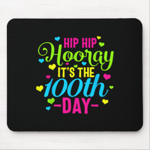 Alfombrilla De Ratón Hip Hooray es el 100° día de clases más inteligent