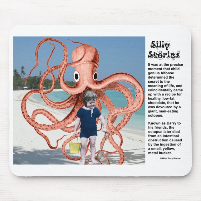 Alfombrilla De Ratón Historias estúpidas: Almohadilla para ratón Octopu (Frente)