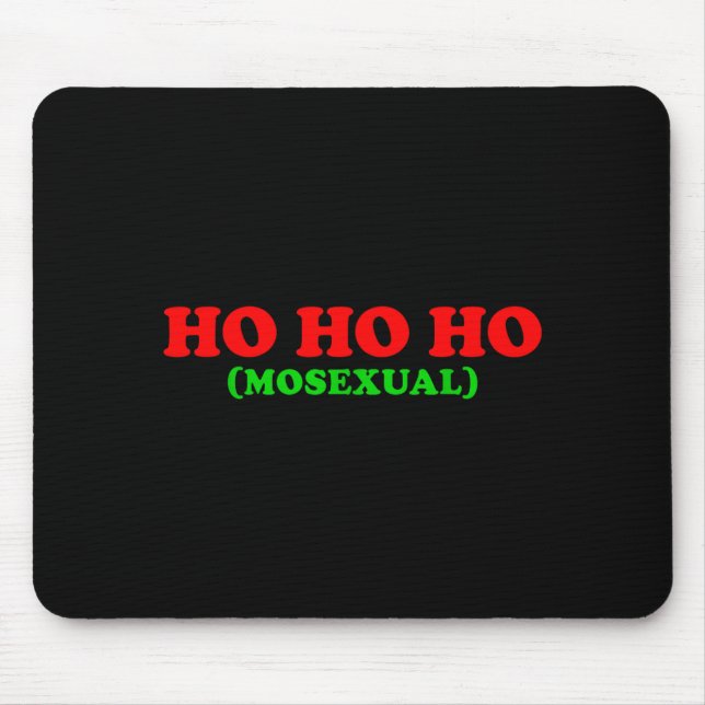 Alfombrilla De Ratón Ho Ho Ho Moual - Funny Lgbtq Pride Xmas Santa Chri (Frente)