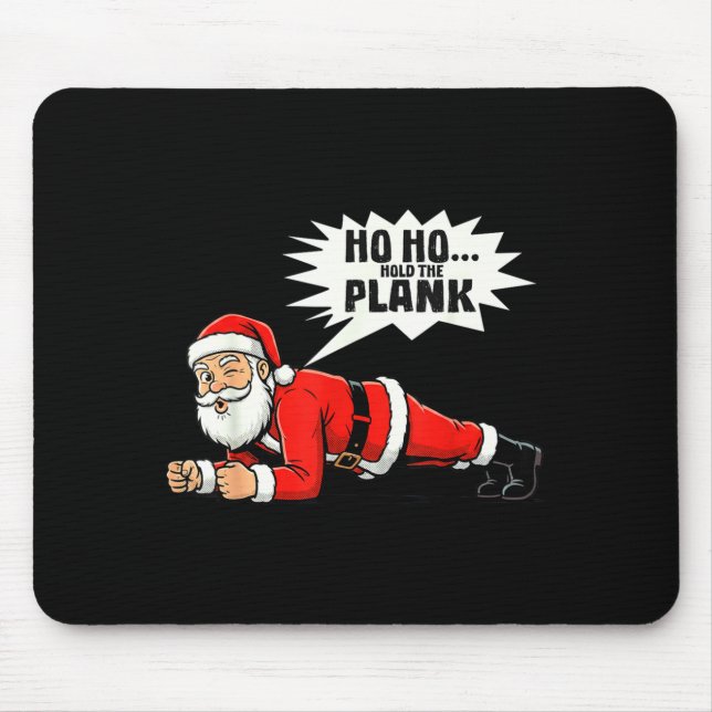 Alfombrilla De Ratón Ho Ho Hold The Plank Christmas Santa Workout Funny (Frente)