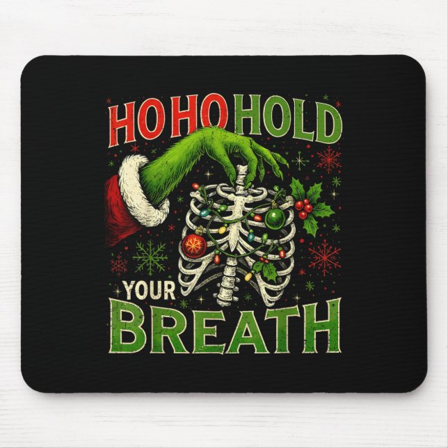 Alfombrilla De Ratón Hoho Hold Your Breath Funny Nurse Christmas  (Frente)