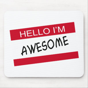 Alfombrilla De Ratón Hola Im Awesome