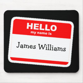 Alfombrilla De Ratón Hola Mi Nombre Es Pegatina