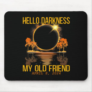 Alfombrilla De Ratón Hola oscuridad Mi viejo amigo Eclipse solar Abril 