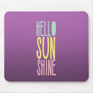 Alfombrilla De Ratón Hola Sunshine