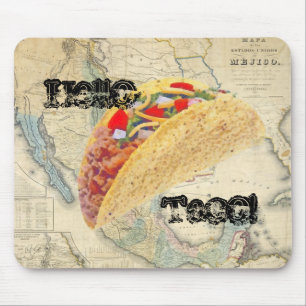 Alfombrilla De Ratón ¡Hola Taco! Mousepad