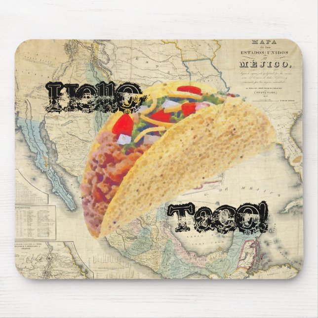 Alfombrilla De Ratón ¡Hola Taco! Mousepad (Frente)