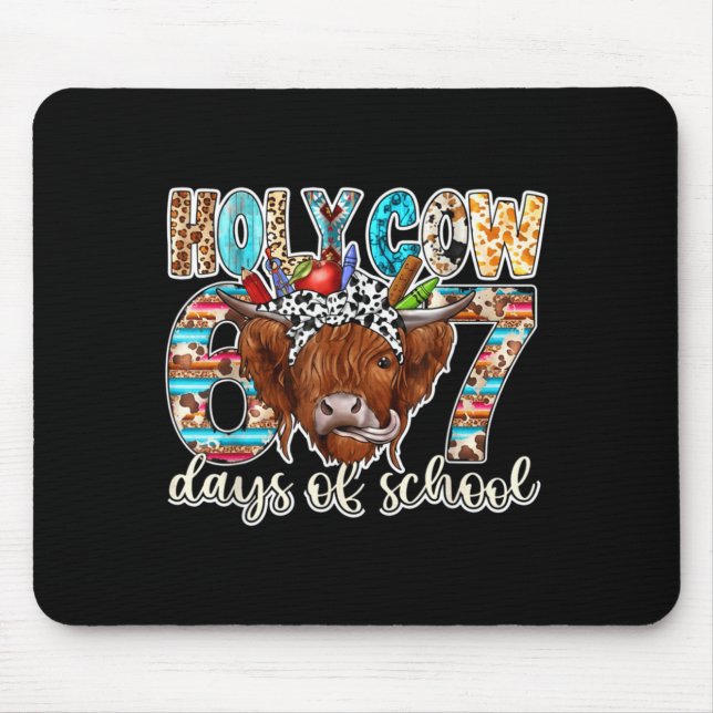 Alfombrilla De Ratón Holy Cow 67 Days Of School Teacher Six Seven Meme  (Frente)