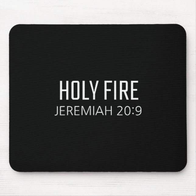 Alfombrilla De Ratón Holy Fire - Jeremiah 20_9 Bible Religious Verse  (Frente)