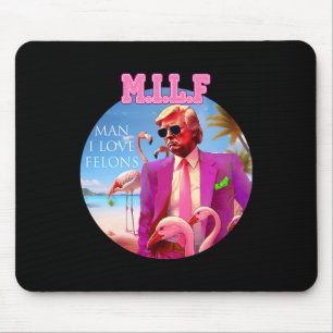 Alfombrilla De Ratón Hombre Me Gustan los Felones Divertido Trump Flami