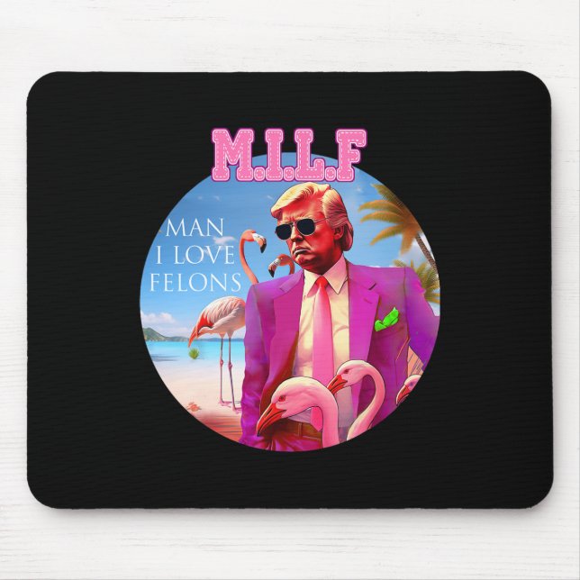 Alfombrilla De Ratón Hombre Me Gustan los Felones Divertido Trump Flami (Frente)