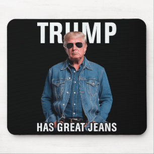 Alfombrilla De Ratón Hombres Mujeres Trump tiene grandes jeans Meme gra