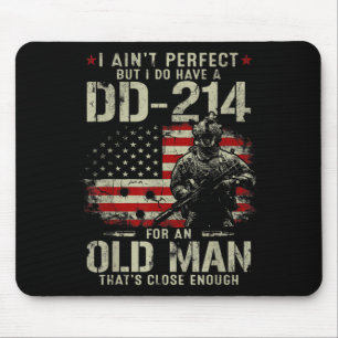 Alfombrilla De Ratón Hombres que no soy perfecto tengo un veterano del