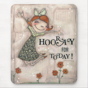 Alfombrilla De Ratón ¡Hooray para hoy! - Mousepad