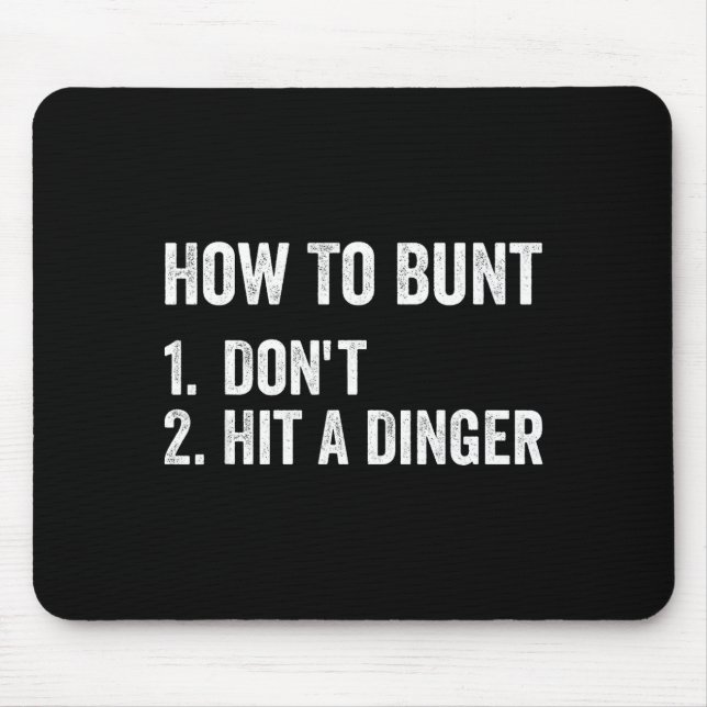 Alfombrilla De Ratón How To Bunt Don't Hit A Dinger Funny Baseball Soft (Frente)
