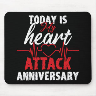 Alfombrilla De Ratón Hoy es el aniversario de mi ataque cardíaco, salud