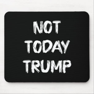 Alfombrilla De Ratón Hoy Trump no defiende la democracia, no la dictadu