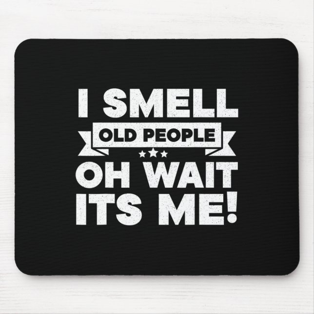 Alfombrilla De Ratón Huelo a viejos Oh es divertido 50 cumpleaños (Frente)