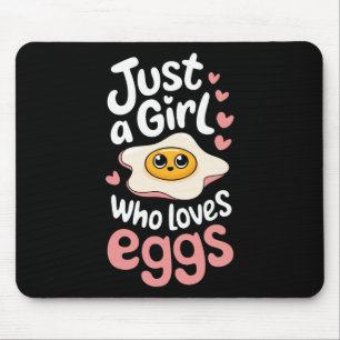 Alfombrilla De Ratón Huevo Solo Una Chica Que Ama Los Huevos