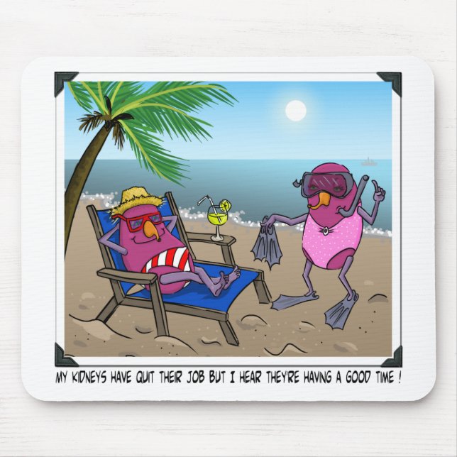 Alfombrilla De Ratón Humor de insuficiencia renal (Frente)