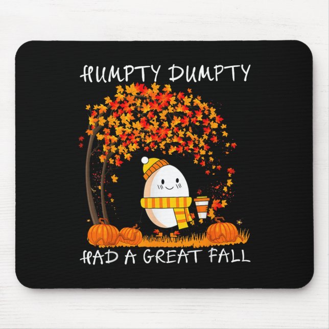 Alfombrilla De Ratón Humpty Dumpty Had A Great Fall Thanksgiving Autumn (Frente)
