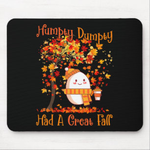 Alfombrilla De Ratón Humpty Dumpty Tuvo Una Gran Caída El Otoño De Acci