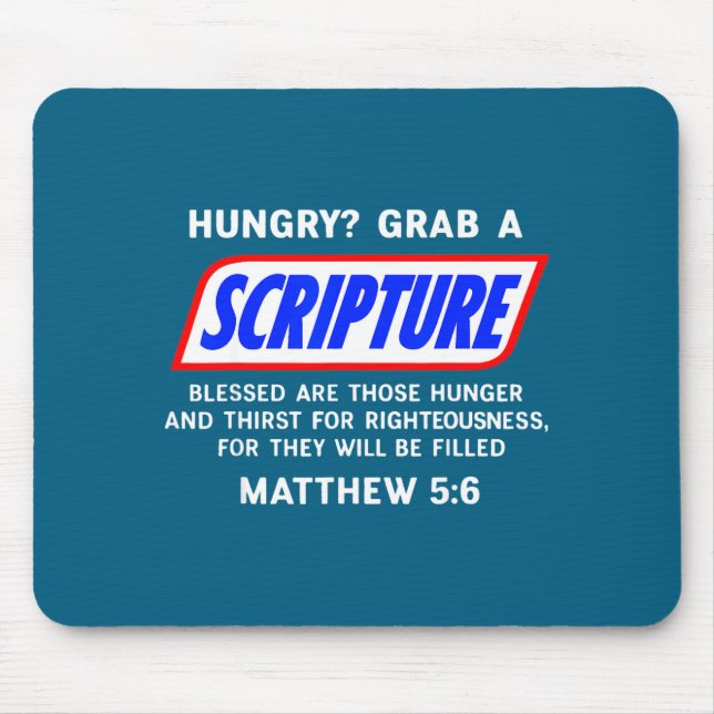 Alfombrilla De Ratón Hungry_ Grab A Scripture Bible Verse Famous Funny  (Frente)
