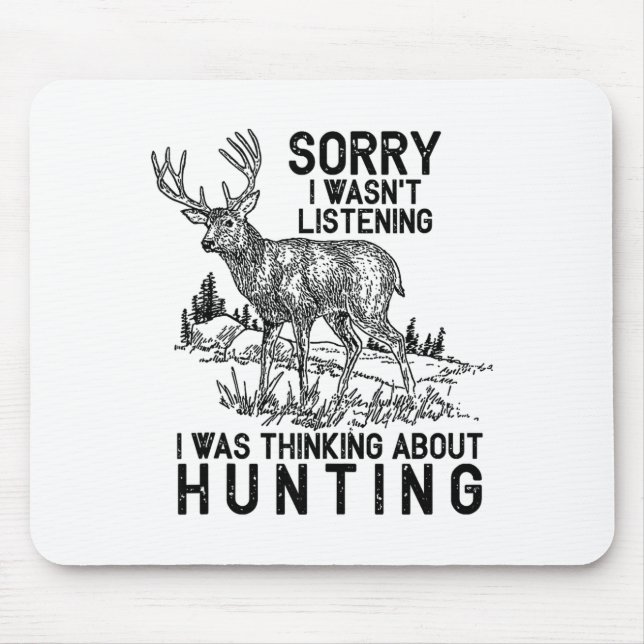 Alfombrilla De Ratón Hunting - Deer Funny Quote Hunter Gift Tank Top  (Frente)