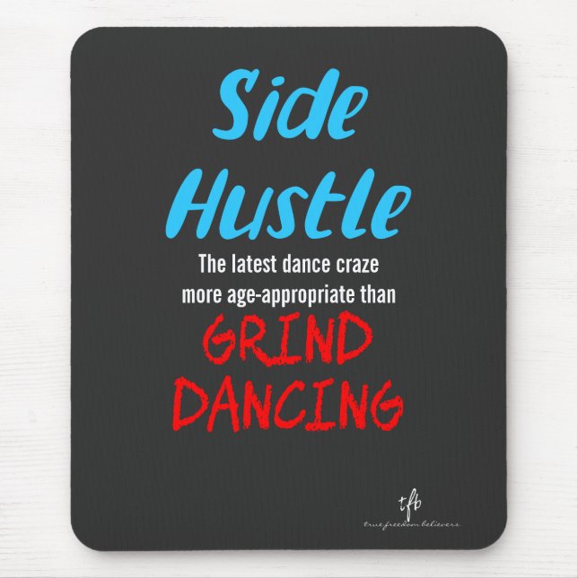 Alfombrilla De Ratón Hustle lateral vs Grind Dancing Neon Blue Text (Frente)