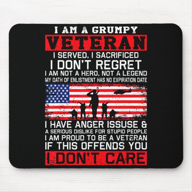 Alfombrilla De Ratón I Am Mpy Veteran I Served I Sacrificed I Don't Reg (Frente)