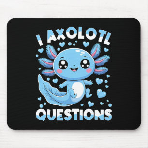Alfombrilla De Ratón I Axolotl cuestiona a los niños de los camisas Nav