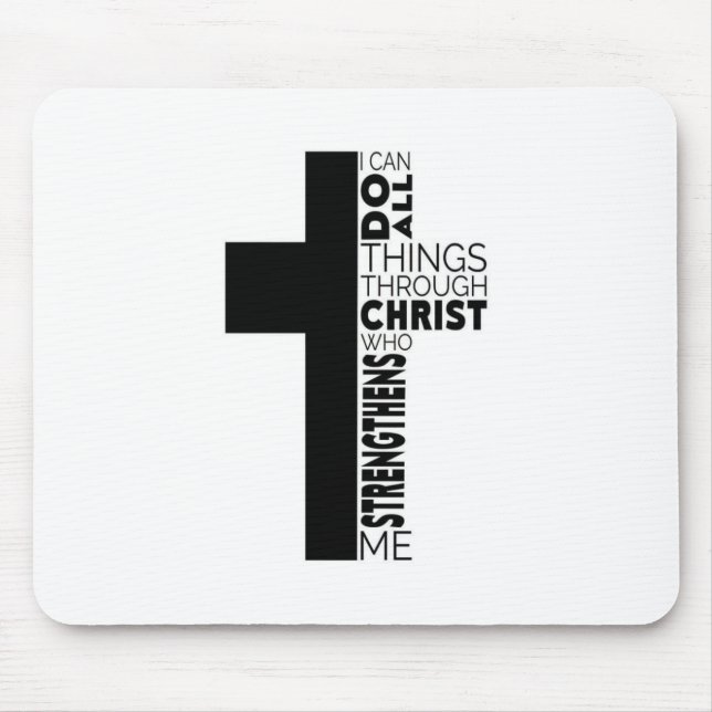 Alfombrilla De Ratón "I Can Do All Things Through Christ" Cross  (Frente)