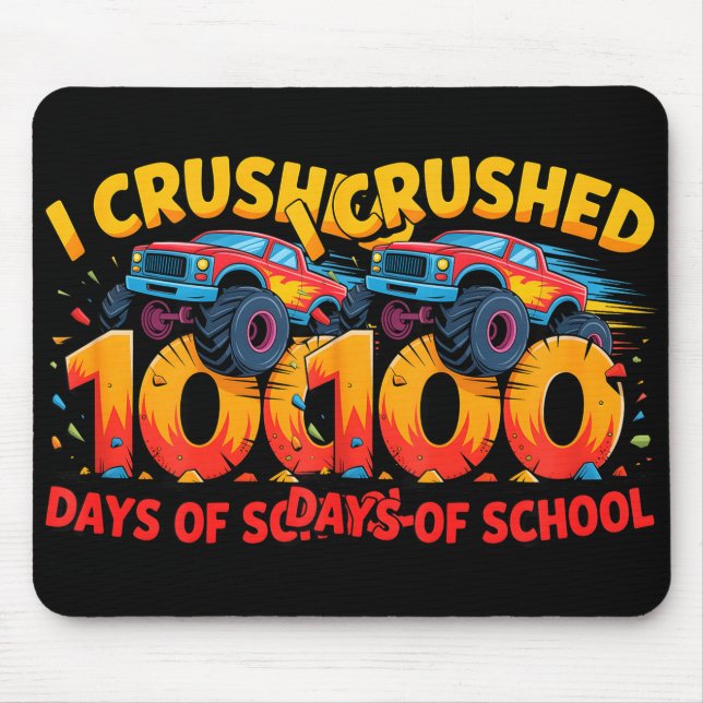 Alfombrilla De Ratón I Crushed 100 Days Of School Monster Truck Girls B (Frente)