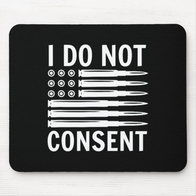 Alfombrilla De Ratón I Do Not Consent Republican Conservative Comply Fr (Frente)