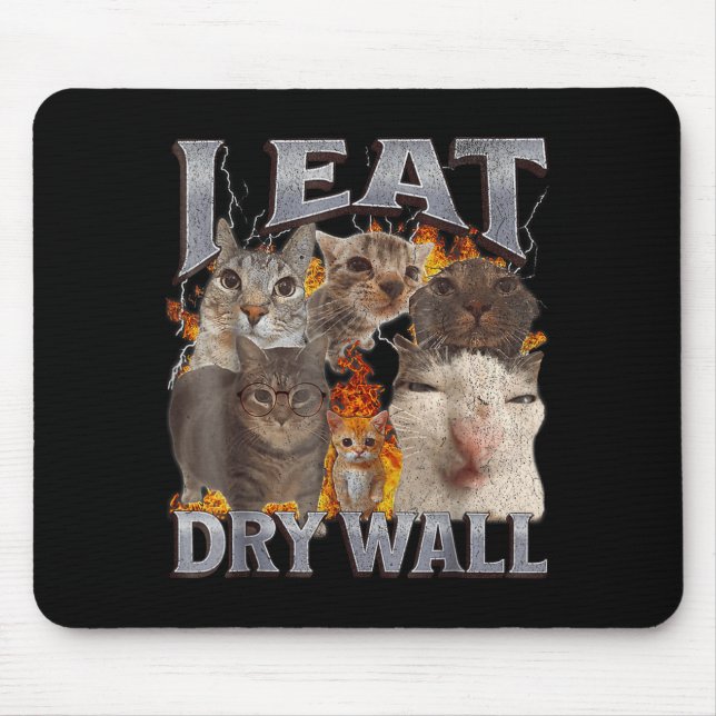 Alfombrilla De Ratón I Eat Drywall Funny Cat Meme Bootleg Graphic  (Frente)