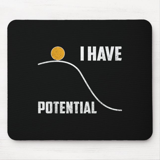 Alfombrilla De Ratón I Have Tential Funny Physics Teacher Science  (Frente)