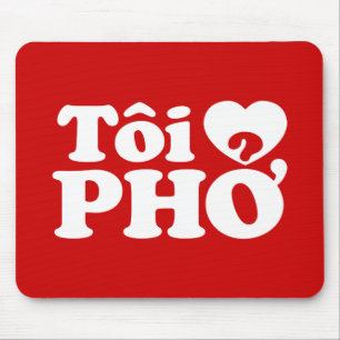 Alfombrilla De Ratón I Heart (Love) Pho (Tôi + PHỞ) Idioma Vietnamita