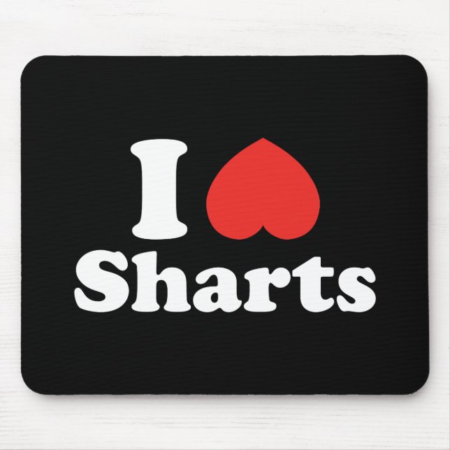 Alfombrilla De Ratón I Heart Sharts (Frente)