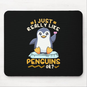 Alfombrilla De Ratón I Just Really Like Penguins