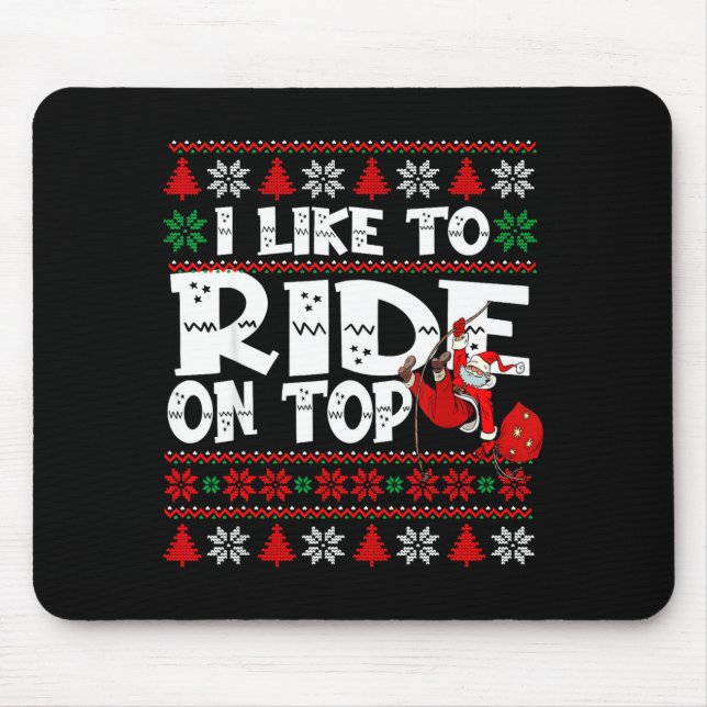 Alfombrilla De Ratón I Like To Ride On Top Funny Naughty Xmas Couple Ma (Frente)