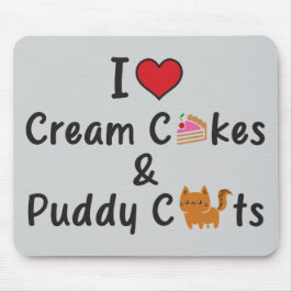 Alfombrilla De Ratón I Love Cream Cakes & Puddy Cats