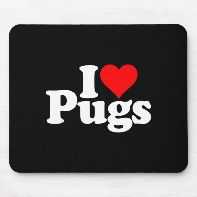 Alfombrilla De Ratón I Love Heart Pugs Pug Dog Canine  (Frente)